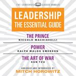 Leadership (Condensed Classics): The Prince; Power; The Art of War