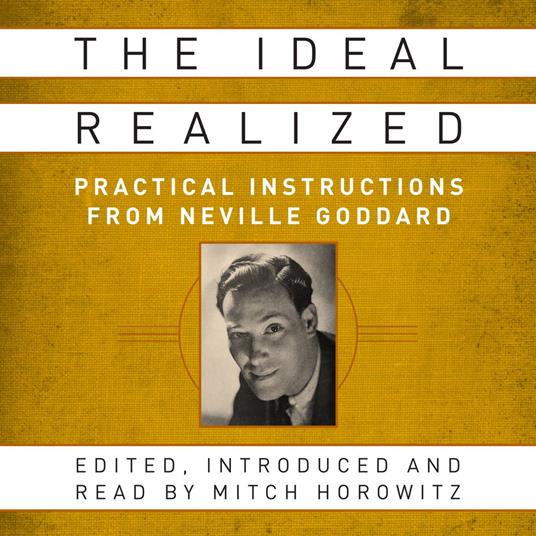 The Ideal Realized