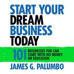 Start Your Dream Business Today