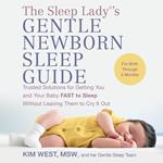 The Sleep Lady®'s Gentle Newborn Sleep Guide