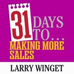 31 Days to Making More Sales