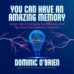 You Can Have an Amazing Memory