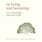On Being and Becoming