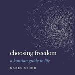 Choosing Freedom
