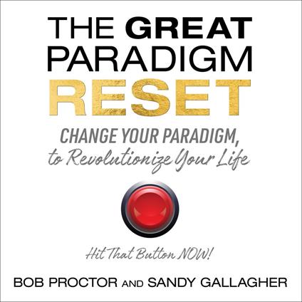 The Great Paradigm Reset