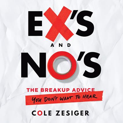 Ex's and No's