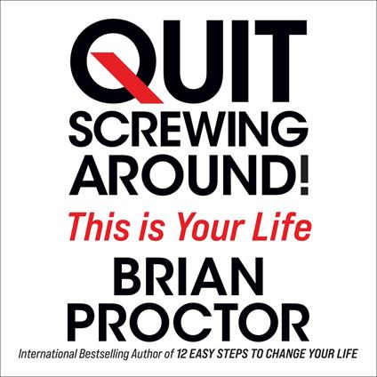 Quit Screwing Around