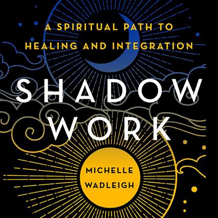 Shadow Work