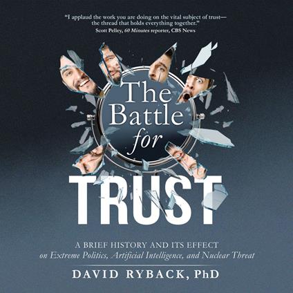 The Battle for Trust