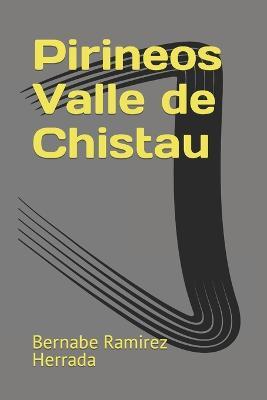 Pirineos Valle de Chistau - Bernabe Ramirez Herrada - cover