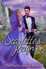 Scarlette's Reign