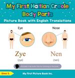 My First Haitian Creole Body Parts Picture Book with English Translations