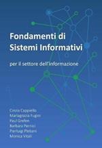 Fondamenti di Sistemi Informativi: per il settore dell'informazione