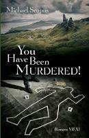 You Have Been Murdered! - Michael Scopus - cover