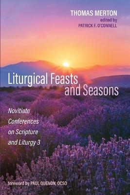 Liturgical Feasts and Seasons - Thomas Merton - cover