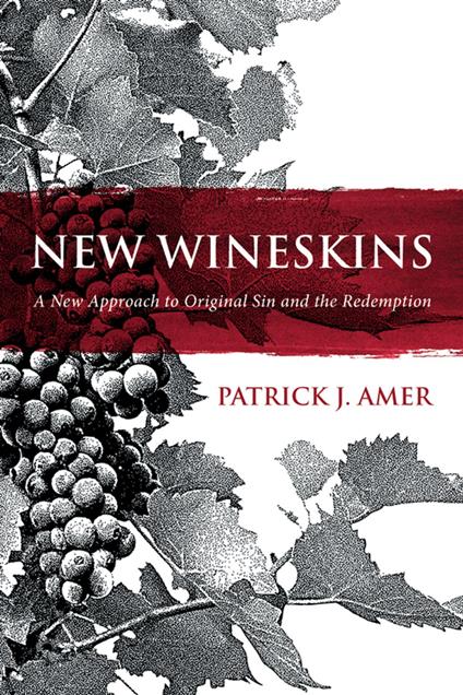 New Wineskins