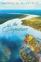 The Signature - Daniel R McArthur - cover