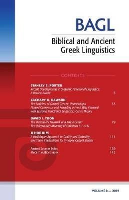 Biblical and Ancient Greek Linguistics, Volume 8 - cover