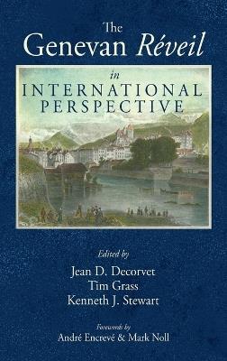 The Genevan Réveil in International Perspective - cover