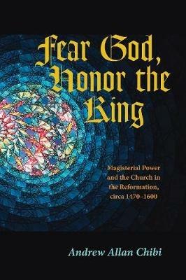 Fear God, Honor the King - Andrew Allan Chibi - cover