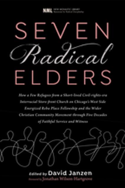 Seven Radical Elders
