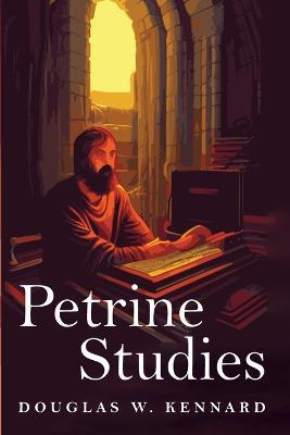 Petrine Studies - Douglas W Kennard - cover