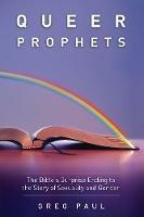 Queer Prophets - Greg Paul - cover