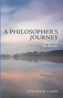 A Philosopher's Journey - Steven M Cahn - cover