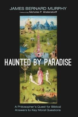 Haunted by Paradise - James Bernard Murphy - cover