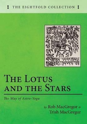 The Lotus and the Stars - Rob MacGregor,Trish MacGregor - cover
