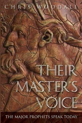 Their Master's Voice - Chris Woodall - cover