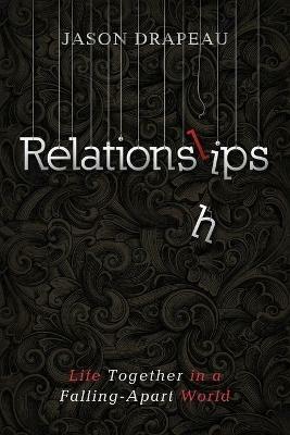 Relationslips - Jason Drapeau - cover