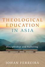 Theological Education in Asia