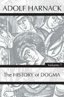 History of Dogma, Volume 7 - Adolf Harnack - cover