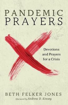 Pandemic Prayers - Beth Felker Jones - cover