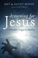 Drowning for Jesus - Jeff Hoppe,Kathy Hoppe - cover