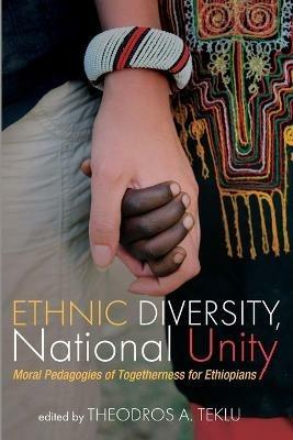 Ethnic Diversity, National Unity - cover