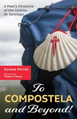 To Compostela and Beyond!