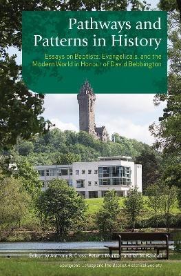 Pathways and Patterns in History - Peter J Morden - cover