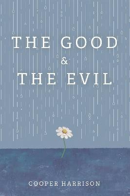 The Good and The Evil - Cooper Harrison - cover