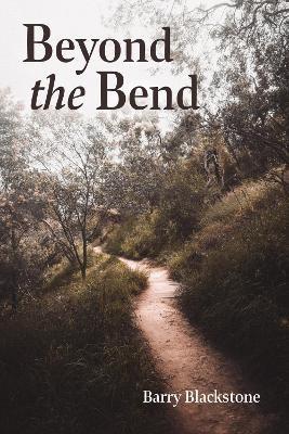Beyond the Bend - Barry Blackstone - cover