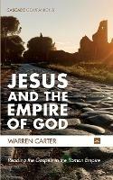 Jesus and the Empire of God