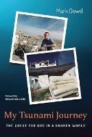 My Tsunami Journey - Mark Dowd - cover