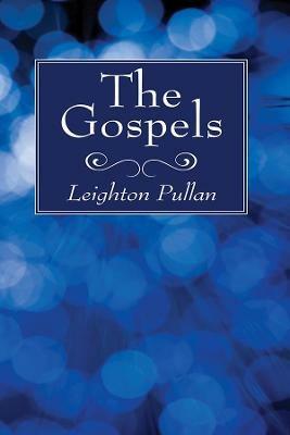 The Gospels - Leighton Pullan - cover