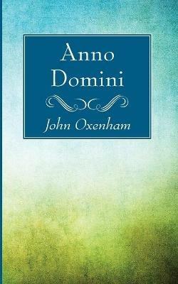 Anno Domini - John Oxenham - cover