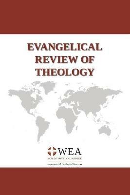 Evangelical Review of Theology, Volume 45, Number 1, February 2021 - cover