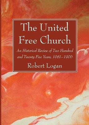 The United Free Church - Robert Logan - cover