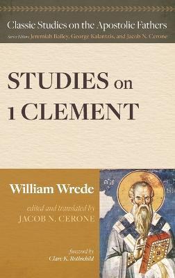 Studies on First Clement - William Wrede - cover