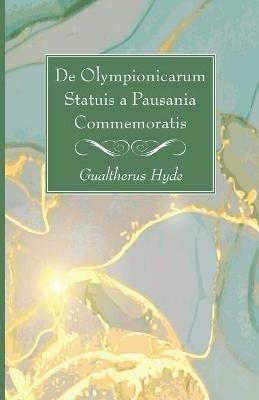 de Olympionicarum Statuis a Pausania Commemoratis - Gualtherus Hyde - cover
