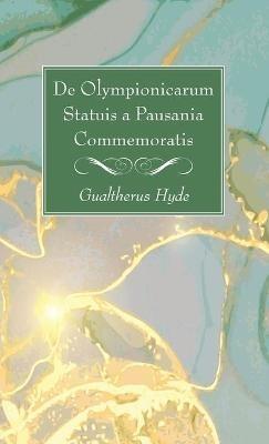 De Olympionicarum Statuis a Pausania Commemoratis - Gualtherus Hyde - cover